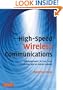 High-Speed Wireless Communications: Ultra-wideband, 3G Long Term Evolution, and 4G Mobile Systems