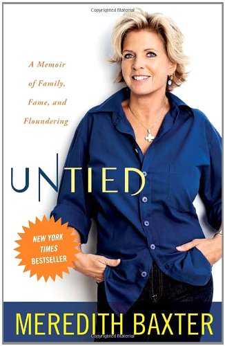 Untied: A Memoir of Family, Fame, and Floundering