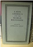 Latin America and the world recession