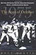 The Boys of October : How the 1975 Boston Red Sox Embodied Baseball's Ideals--and Restored Our Spirits
