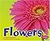 Flowers (Plant Parts)