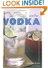 Mini Bar: Vodka: A Little Book of Big Drinks