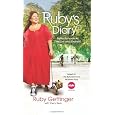 Ruby's Diary: Reflections on All I've Lost and Gained (Hardcover)