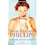 Vorsicht, frisch verliebt!: Roman von Susan Elizabeth Phillips
