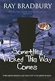 Something Wicked This Way Comes