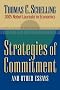 Strategies of Commitment and Other Essays