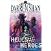 Hell's Heroes (The Demonata)
