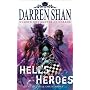 Hell's Heroes (The Demonata)