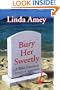 Bury Her Sweetly