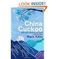 China Cuckoo: How I lost a fortune and found a life in China