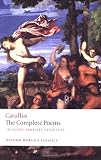 The Poems of Catullus (Oxford Worlds Classics)