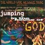 Jumping in the House of God