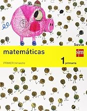 Matem&aacute;ticas. 1 Primaria. Savia