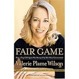 fair game how a top cia agent was betrayed by her own government