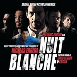 Nuit Blanche (Sleepless Night) [Original Motion Picture Soundtrack]