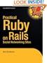 Practical Rails Social Networking Sites (Expert's Voice)