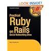 Practical Rails Social Networking Sites (Expert's Voice)