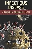 Infectious Disease: A Scientific American Reader (Scientific American Readers)