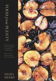 Food from plenty : good food made from the plentiful, the seasonal and the leftover