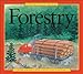 America at Work: Forestry