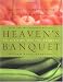 Produkt-Bild: Heaven's Banquet: Vegetarian Cooking for Lifelong Health the Ayurveda Way