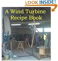 A Wind Turbine Recipe Book