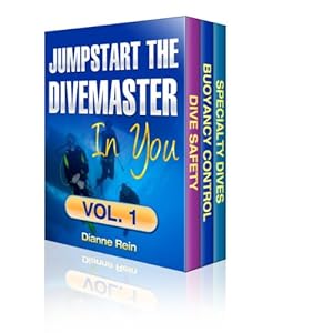 Jumpstart the Divemaster in You - Boxed Set Volume 1 (A scuba-diving-smiles.com New Diver Series) (Kindle Edition)