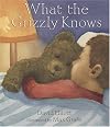 What the Grizzly Knows