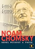 Noam Chomsky: Rebel Without a Pause