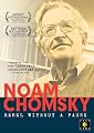 Noam Chomsky: Rebel Without A Pause