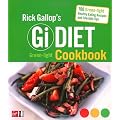 Rick Gallop's GI Diet Green-Light Cookbook: 100 Green-Light Healthy Eating Recipes and Lifestyle Tips