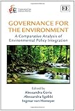 Governance for the environment : a comparative analysis of environmental policy integration
