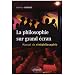 La philosophie sur grand �cran : Manuel de cin�philosophie