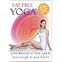 Fat Free Yoga - Lose Weight & Feel Great w/ Ana Brett & Ravi Singh NOW W/THE **MATRIX**