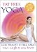 Fat Free Yoga: Lose Weight and Feel Great - Ana Brett & Ravi Singh NOW w/THE MATRIX MENU OPTION! [2006]