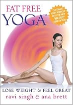 Fat Free Yoga - Lose Weight & Feel Great FOR BEGINNERS & BEYOND w/ Ana Brett & Ravi Singh NOW W/THE **MATRIX**