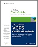 Official VCP5 Certification Guide, The (VMware Press Certification)
