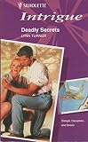 Deadly secrets