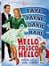 Search : Hello Frisco Hello