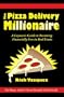 The Pizza Delivery Millionaire