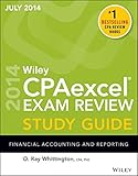 Wiley CPAexcel exam review study guide July 2014. Financial accounting and reporting
