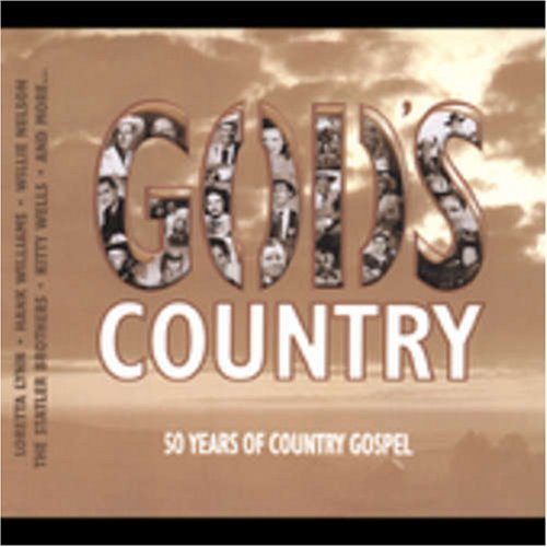 CD-Charts  Search : God's Country: 50 Years of Country Gospel