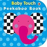 Baby Touch Peekaboo Book (Baby Touch)