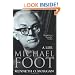 Michael Foot: A Life