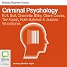 Criminal Psychology: Bolinda Beginner Guides