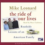 The Ride of Our Lives: Roadside Lessons of an American Family (Unabridged)