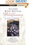 Southern Rocky Mountain Wildflowers: Including Rocky Mountain National Park