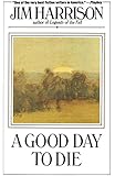 A Good Day to Die
