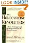 The Homocysteine Revolution