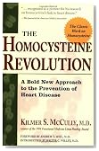 The Homocysteine Revolution